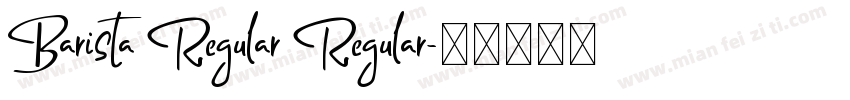 Barista Regular Regular字体转换